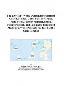 Baixar The 2009-2014 World Outlook for Machined, Coated, Molded, Cut to Size, Perforated, Panel Stock, Inte pdf, epub, eBook