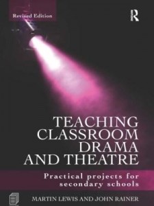 Baixar Teaching Classroom Drama and Theatre: Practical Projects for Secondary Schools pdf, epub, eBook