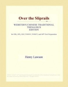 Baixar Over the Sliprails (Webster's Chinese Traditional Thesaurus Edition) pdf, epub, eBook