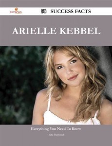 Baixar Arielle kebbel 58 success facts – everything you pdf, epub, eBook