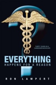 Baixar Everything Happens for a Reason: Thirty Years as a Caregiver/Advocate pdf, epub, eBook