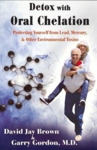 Baixar Detox with Oral Chelation: Protecting Yourself from Lead, Mervury, & Other Environmental Toxins pdf, epub, eBook
