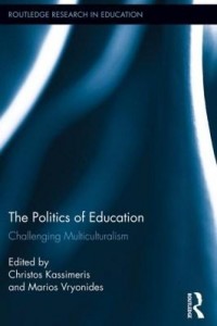Baixar The Politics of Education: Challenging Multiculturalism pdf, epub, eBook