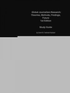 Baixar e-Study Guide for: Global Journalism Research: Theories, Methods, Findings, Future by Martin Loffelh pdf, epub, eBook
