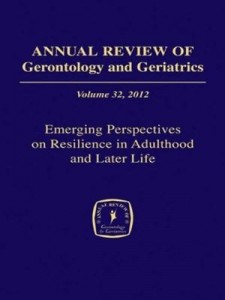 Baixar Annual Review of Gerontology and Geriatrics, Volume 32, 2012: Emerging Perspectives on Resilience in pdf, epub, eBook