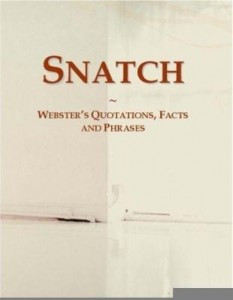 Baixar Snatch: Webster¿s Quotations, Facts and Phrases pdf, epub, eBook