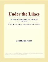 Baixar Under the Lilacs (Webster's German Thesaurus Edition) pdf, epub, eBook