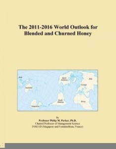 Baixar The 2011-2016 World Outlook for Blended and Churned Honey pdf, epub, eBook