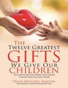 Baixar Twelve greatest gifts we give our children: pdf, epub, eBook
