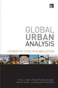 Baixar Global Urban Analysis: A Survey of Cities in Globalization pdf, epub, eBook