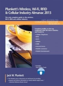 Baixar Plunkett's Wireless, Wi-Fi, Rfid & Cellular Industry Almanac 2013 pdf, epub, eBook