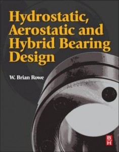 Baixar Hydrostatic, Aerostatic and Hybrid Bearing Design pdf, epub, eBook