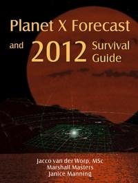 Baixar Planet X Forecast and 2012 Survival Guide pdf, epub, eBook