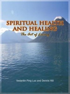 Baixar Spiritual Health and Healing: The Art of Living pdf, epub, eBook