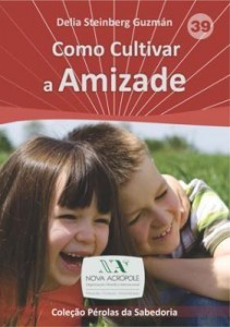 Baixar Como cultivar a amizade pdf, epub, eBook