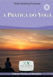 Baixar A Prática do Yoga pdf, epub, eBook