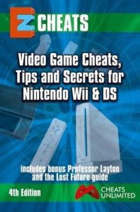 Baixar EZ Cheats Video Game Cheats, Tips and Secrets for Nintendo Wii & Nintendo DS pdf, epub, eBook