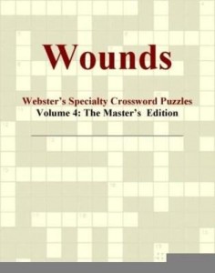 Baixar Wounds – Webster's Specialty Crossword Puzzles, Volume 4: The Master's  Edition pdf, epub, eBook
