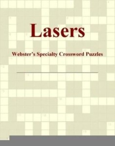 Baixar Lasers – Webster's Specialty Crossword Puzzles pdf, epub, eBook