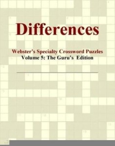 Baixar Differences – Webster's Specialty Crossword Puzzles, Volume 5: The Guru's  Edition pdf, epub, eBook
