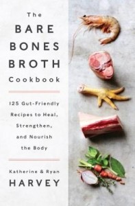 Baixar The Bare Bones Broth Cookbook pdf, epub, eBook