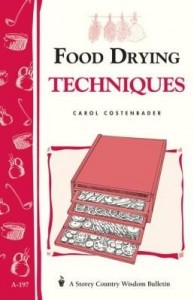 Baixar Food Drying Techniques: Storey's Country Wisdom Bulletin A-197 pdf, epub, eBook