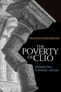 Baixar The Poverty of Clio: Resurrecting Economic History pdf, epub, eBook