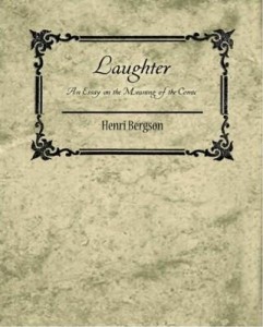 Baixar Laughter: An Essay on the Meaning of the Comic – Henri Bergson pdf, epub, eBook