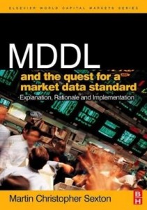 Baixar MDDL and the Quest for a Market Data Standard: Explanation, Rationale, and Implementation pdf, epub, eBook