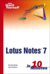 Baixar Sams Teach Yourself Lotus Notes 7 in 10 Minutes pdf, epub, eBook