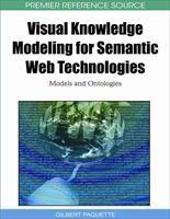 Baixar Visual Knowledge Modeling for Semantic Web Technologies: Models and Ontologies pdf, epub, eBook