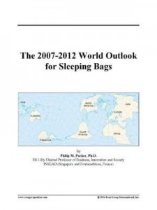 Baixar The 2007-2012 World Outlook for Sleeping Bags pdf, epub, eBook