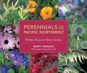 Baixar Perennials for the pacific northwest pdf, epub, eBook