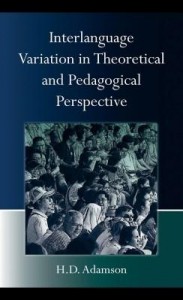 Baixar Interlanguage Variation in Theoretical and Pedagogical Perspective pdf, epub, eBook