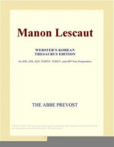 Baixar Manon Lescaut (Webster's Korean Thesaurus Edition) pdf, epub, eBook