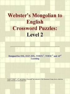 Baixar Webster's Mongolian to English Crossword Puzzles: Level 2 pdf, epub, eBook