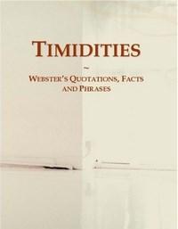 Baixar Timidities: Webster¿s Quotations, Facts and Phrases pdf, epub, eBook
