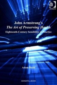 Baixar John Armstrong's the Art of Preserving Health: Eighteenth-Century Sensibility in Practice pdf, epub, eBook