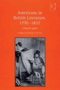 Baixar Americans in British Literature, 1770 1832: A Breed Apart pdf, epub, eBook