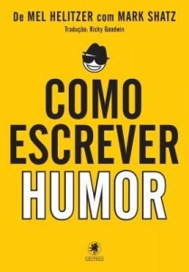 Baixar COMO ESCREVER HUMOR pdf, epub, eBook