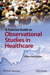 Baixar A Concise Guide to Observational Studies in Healthcare pdf, epub, eBook