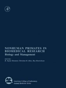 Baixar Nonhuman Primates in Biomedical Research: Biology and Management pdf, epub, eBook