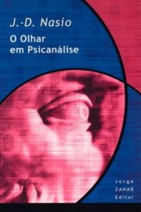 Baixar O olhar em psicanálise pdf, epub, eBook
