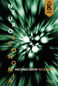 Baixar Neuroeconomia: inconsciente revelado pdf, epub, eBook