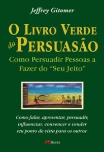 Baixar O Livro Verde da Persuasão pdf, epub, eBook