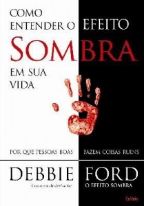Baixar Como Entender o Efeito Sombra em sua Vida pdf, epub, eBook