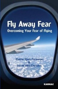 Baixar Fly Away Fear: Overcoming your Fear of Flying pdf, epub, eBook