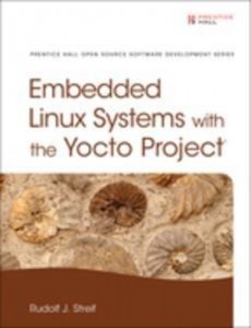 Baixar Embedded linux systems with the yocto project pdf, epub, eBook