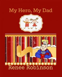 Baixar My hero, my dad pdf, epub, eBook