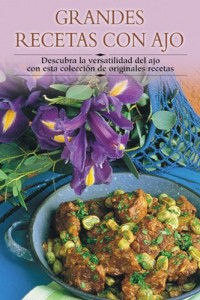 Baixar Grandes recetas con ajo pdf, epub, eBook